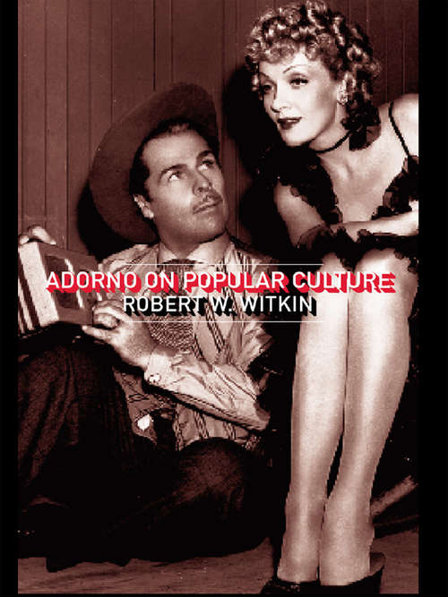Book cover of Adorno on Popular Culture (International Library of Sociology)