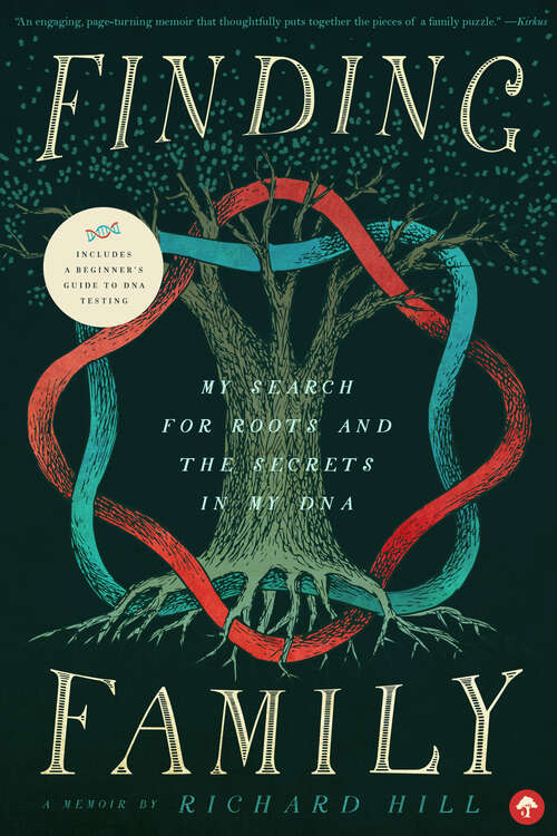 Book cover of Finding Family: My Search for Roots and the Secrets in My DNA