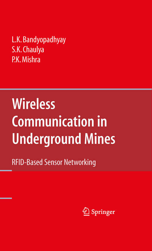 Book cover of Wireless Communication in Underground Mines: RFID-based Sensor Networking (2010)
