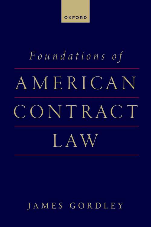 Book cover of Foundations of American Contract Law