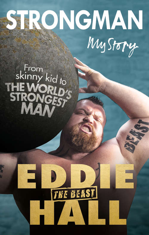 Book cover of Strongman: My Story