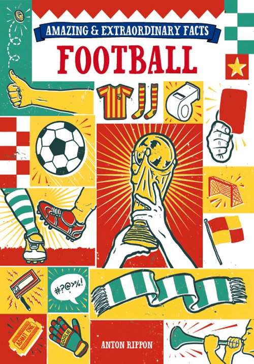 Book cover of Amazing & Extraordinary Facts - Football (Amazing & Extraordinary)