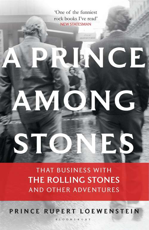 Book cover of A Prince Among Stones: That Business with The Rolling Stones and Other Adventures