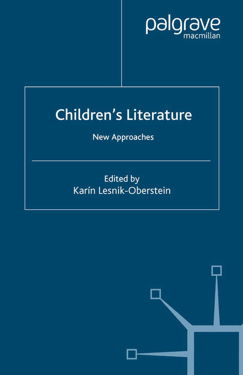 Book cover of Children’s Literature: New Approaches (2004)