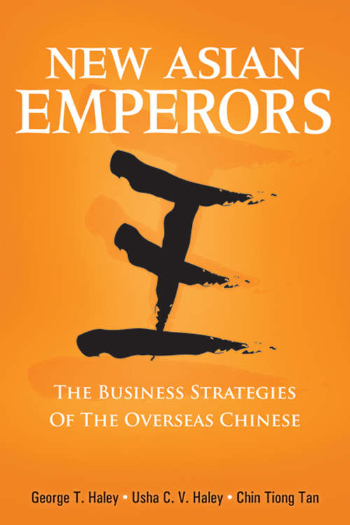 Book cover of New Asian Emperors: The Business Strategies of the Overseas Chinese