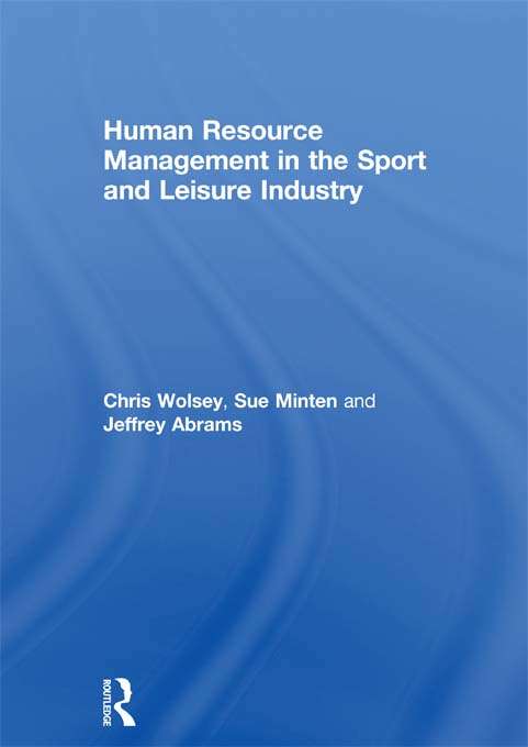 Book cover of Human Resource Management in the Sport and Leisure Industry