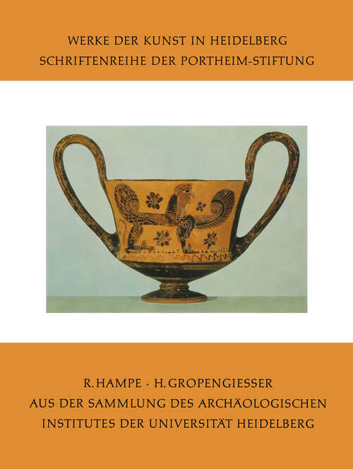 Book cover of Aus der Sammlung des Archäologischen Institutes der Universität Heidelberg (1967) (Werke der Kunst in Heidelberg)