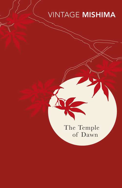 Book cover of The Temple Of Dawn: The Sea Of Fertility, 3 (The\sea Of Fertility Ser.: Bk. 3)