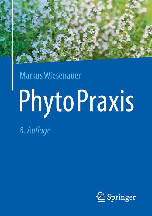 Book cover of PhytoPraxis (8. Aufl. 2024)