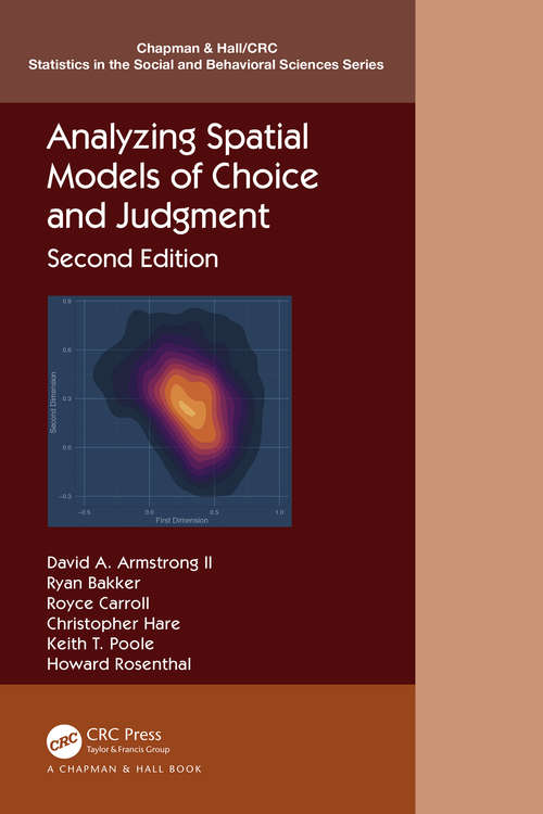Book cover of Analyzing Spatial Models of Choice and Judgment (2) (Chapman & Hall/CRC Statistics in the Social and Behavioral Sciences)