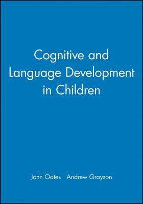 Book cover of Cognitive and Language Development in Children (PDF) (Child Development)