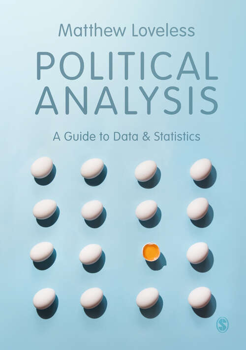 Book cover of Political Analysis: A Guide to Data and Statistics