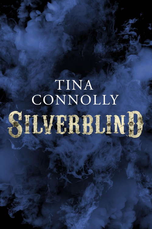Book cover of Silverblind (Ironskin Ser. #3)