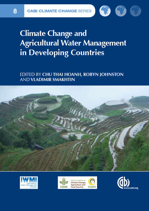 Book cover of Climate Change and Agricultural Water Management in Developing Countries (CABI Climate Change Series #3)