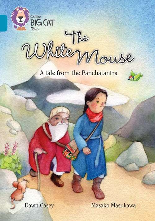 Book cover of Collins Big Cat, Band 13, Topaz: The White Mouse, A Tale from the Panchatantra (PDF)