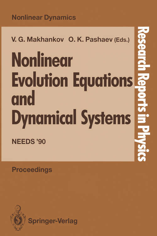 Book cover of Nonlinear Evolution Equations and Dynamical Systems: Needs ’90 (1991) (Research Reports in Physics)