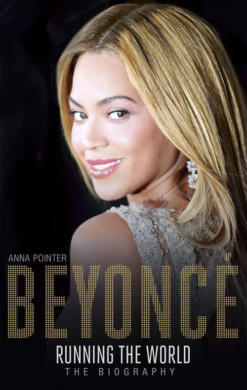 Book cover of Beyoncé: The Biography