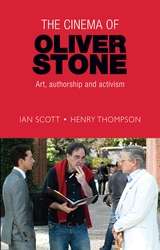 Book cover of The cinema of Oliver Stone: Art, authorship and activism
