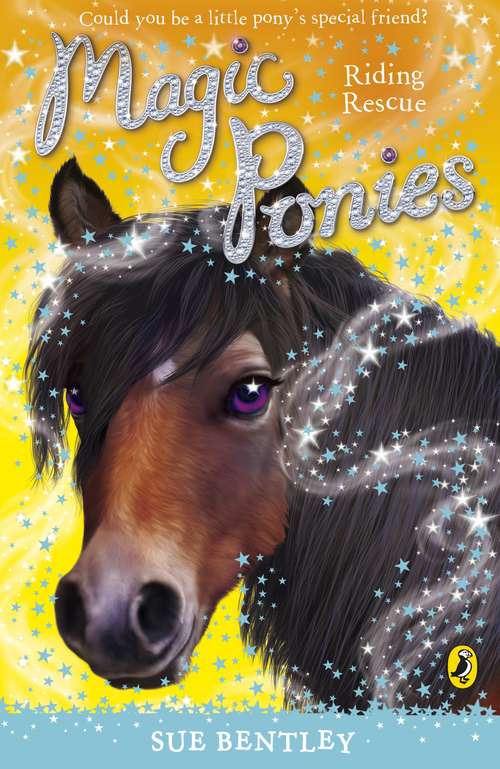 Book cover of Magic Ponies: Riding Rescue (6) (Magic Ponies #5)