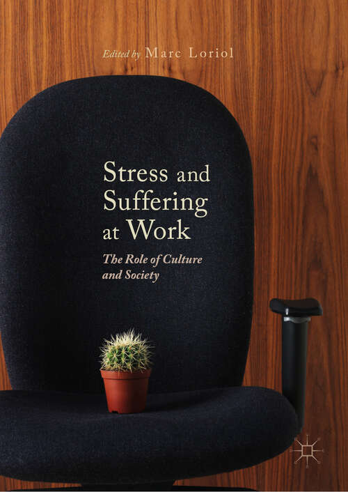 Book cover of Stress and Suffering at Work: The Role of Culture and Society (1st ed. 2019)