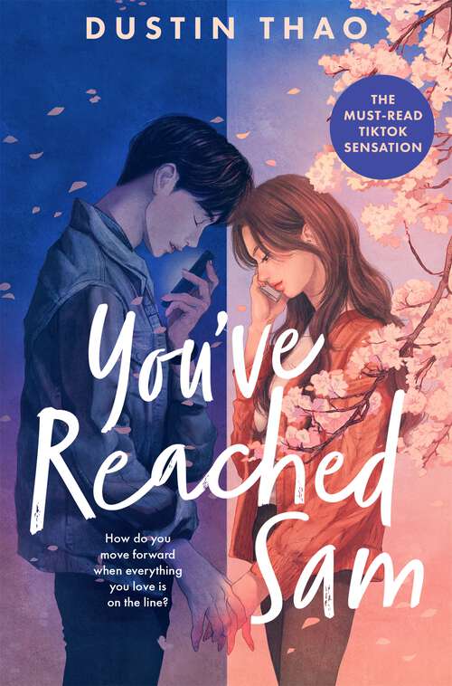 Book cover of You've Reached Sam: A Heartbreaking YA Romance with a Touch of Magic