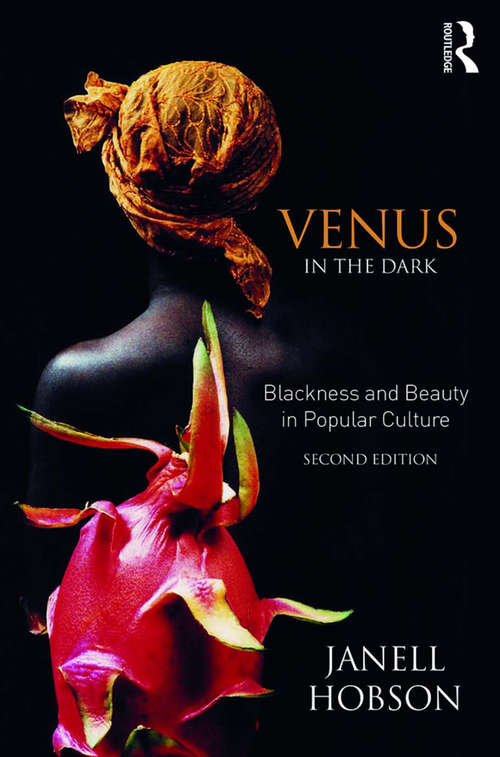 Book cover of Venus in the Dark: Blackness and Beauty in Popular Culture (2)