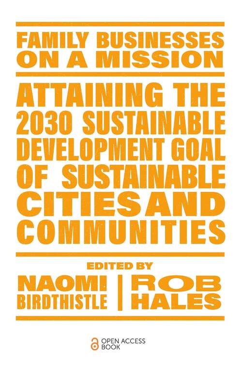 Book cover of Attaining the 2030 Sustainable Development Goal of Sustainable Cities and Communities (Family Businesses on a Mission)
