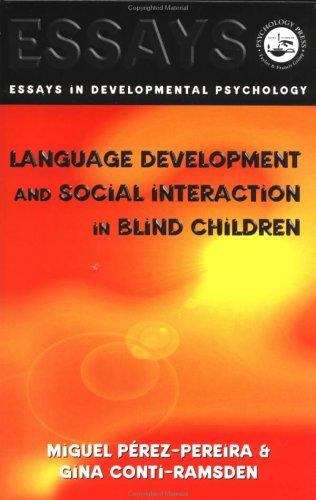 Book cover of Language Development And Social Interaction In Blind Children
