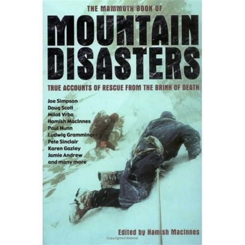 Book cover of The Mammoth Book of Mountain Disasters (Mammoth Books)