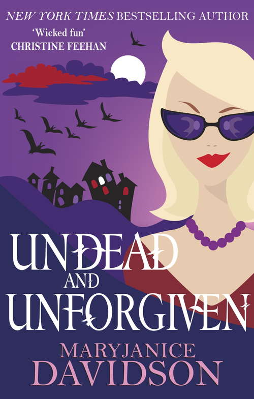 Book cover of Undead and Unforgiven (Undead/Queen Betsy #14)