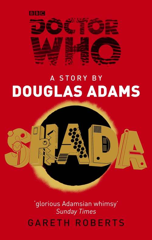 Book cover of Doctor Who: The Lost Adventures By Douglas Adams (DOCTOR WHO #165)