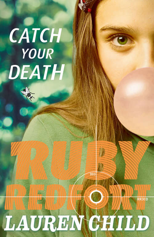Book cover of Catch Your Death (ePub edition) (Ruby Redfort #3)