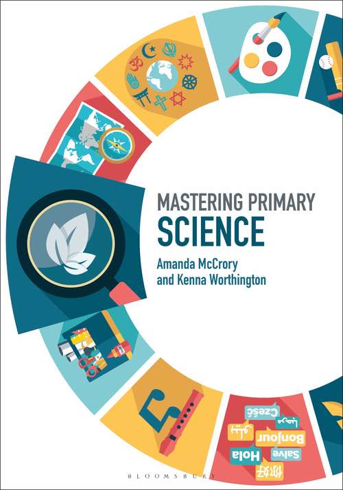 Book cover of Mastering Primary Science (Mastering Primary Teaching)