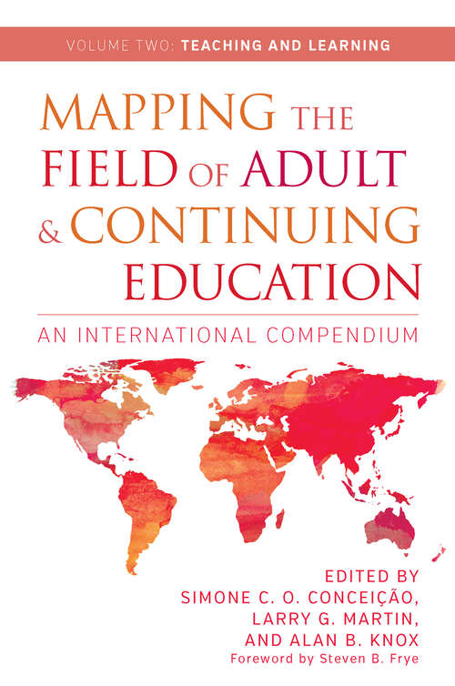 Book cover of Mapping the Field of Adult and Continuing Education: An International Compendium: Volume 2: Teaching and Learning