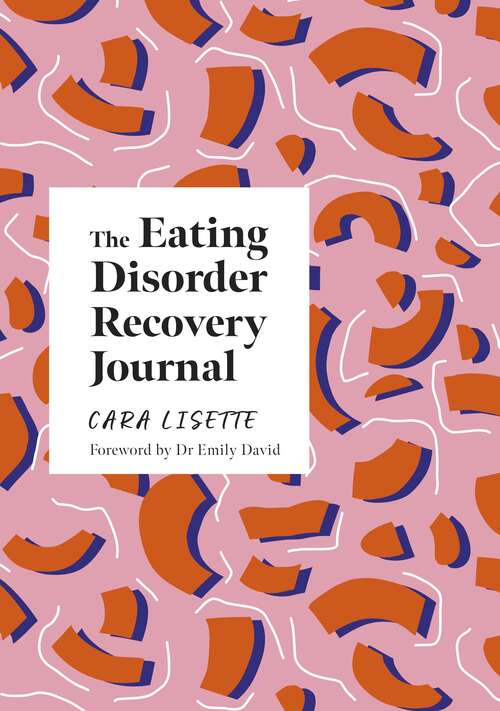 Book cover of The Eating Disorder Recovery Journal