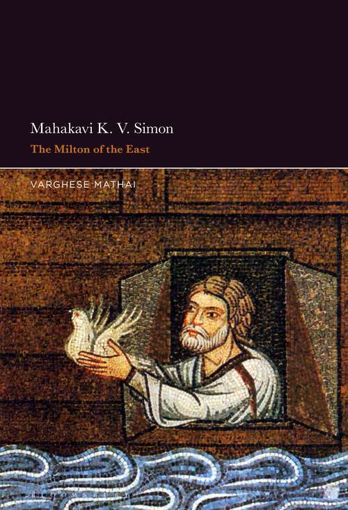 Book cover of Mahakavi K. V. Simon: The Milton of the East