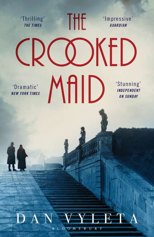 Book cover of The Crooked Maid: A Novel