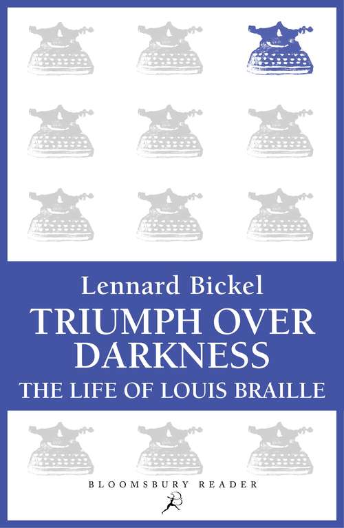 Book cover of Triumph Over Darkness: The Life of Louis Braille