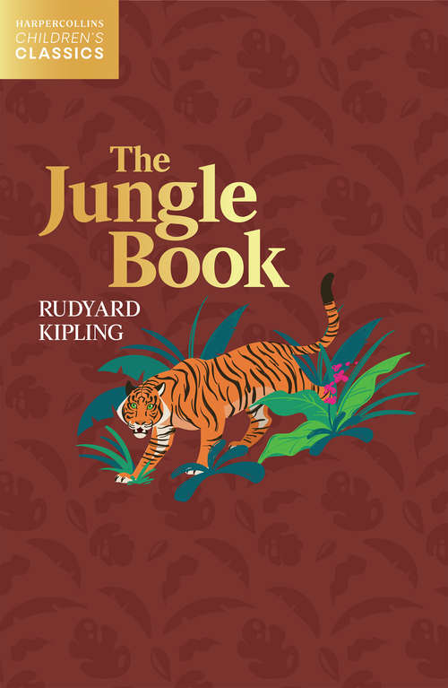 Book cover of The Jungle Book (HarperCollins Children’s Classics)