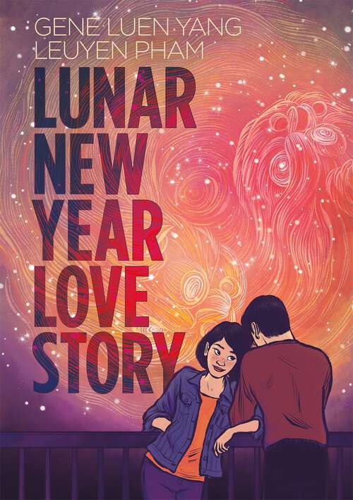 Book cover of Lunar New Year Love Story: A YA Graphic Novel about Fate, Family and Falling in Love