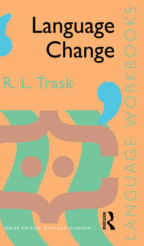 Book cover of Language Change (Language Workbooks)