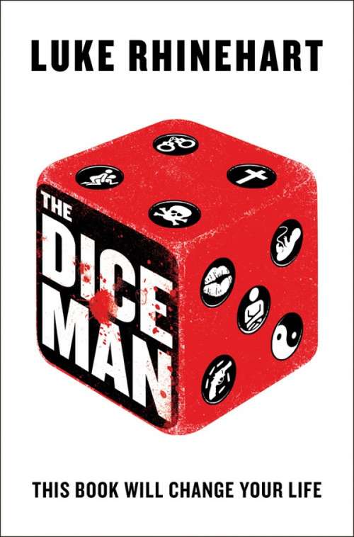 Book cover of The Dice Man (ePub edition) (1970s A Ser.)