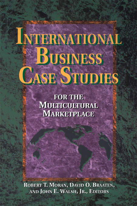 Book cover of International Business Case Studies For the Multicultural Marketplace