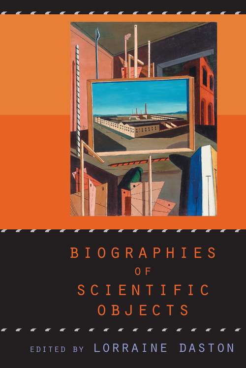 Book cover of Biographies of Scientific Objects