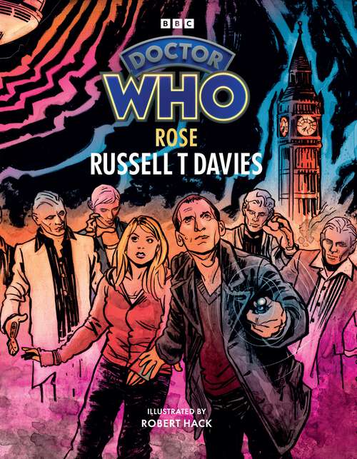 Book cover of Doctor Who: Rose (Illustrated Edition)