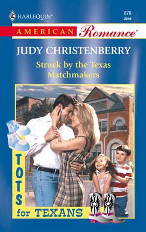 Book cover of Struck By The Texas Matchmakers (ePub First edition) (Tots For Texans Ser. #878)