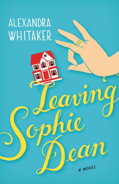 Book cover of Leaving Sophie Dean