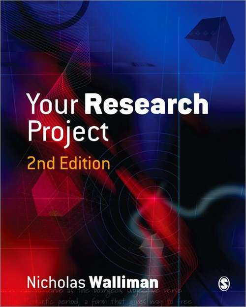 Book cover of Your Research Project: A Step-by-step Guide For The First-time Researcher (PDF)