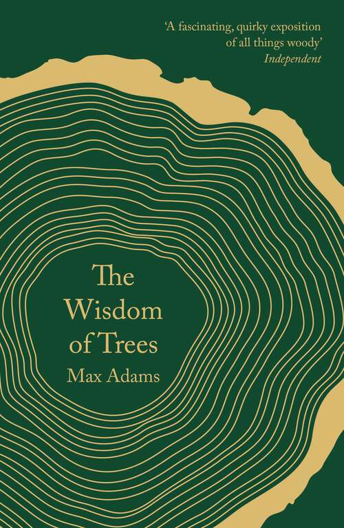 Book cover of The Wisdom of Trees: A Miscellany