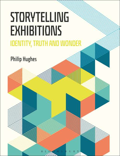 Book cover of Storytelling Exhibitions: Identity, Truth and Wonder